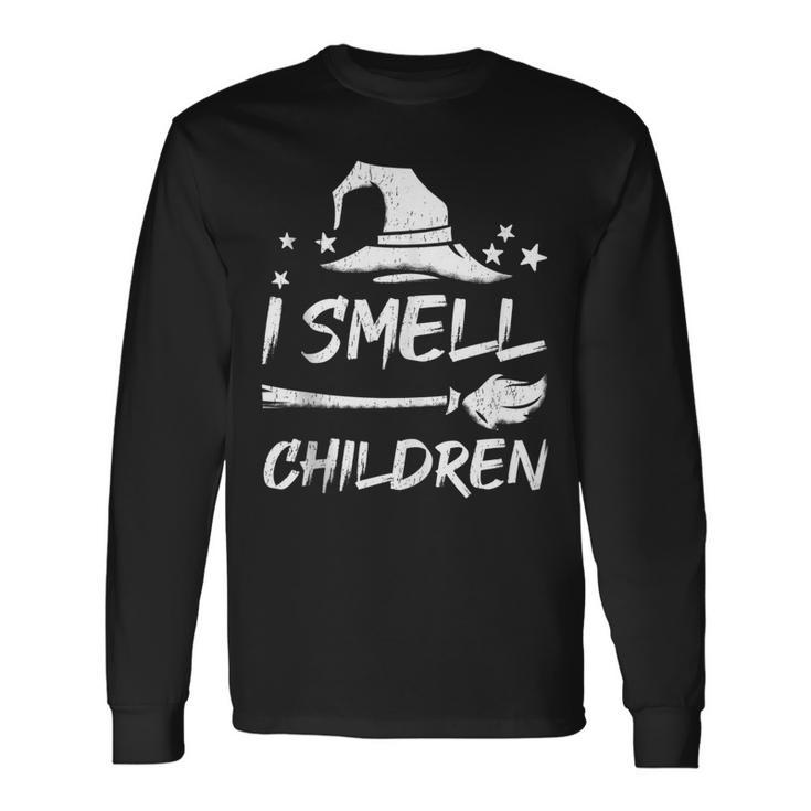 I Smell Children Witch Halloween Costume Long Sleeve T-Shirt