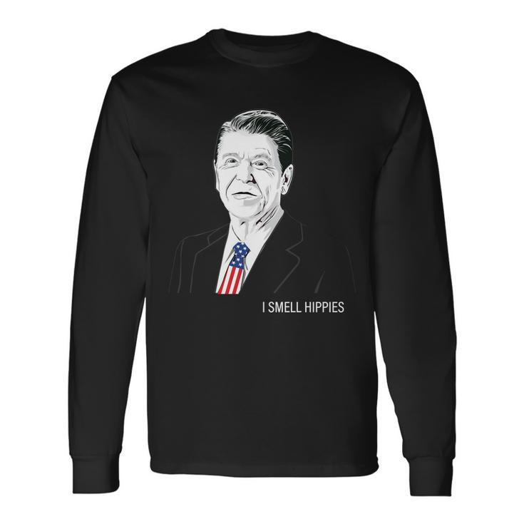 I Smell Hippies Ronald Reagan Long Sleeve T-Shirt