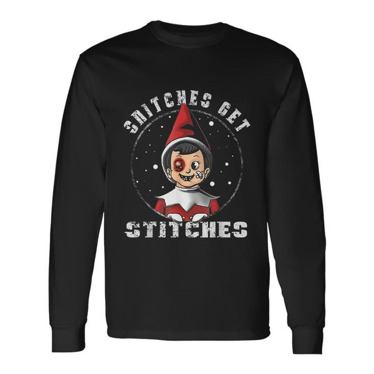 Snitches Get Stitches V2 Long Sleeve T-Shirt Gifts ideas