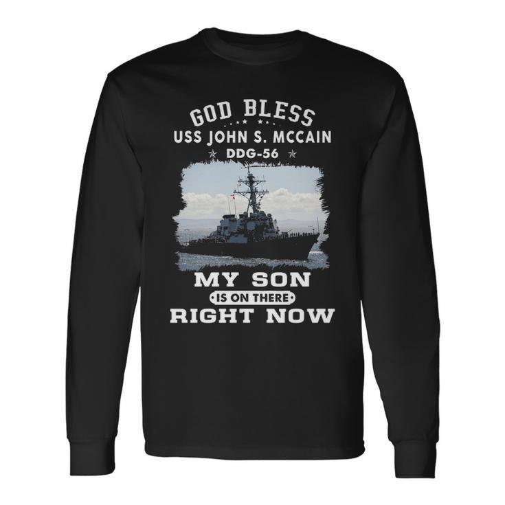 My Son Is On Uss John S Mccain Ddg Long Sleeve T-Shirt