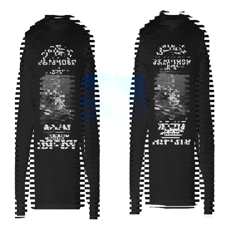 My Son Is On Uss Ralph Johnson Ddg Long Sleeve T-Shirt