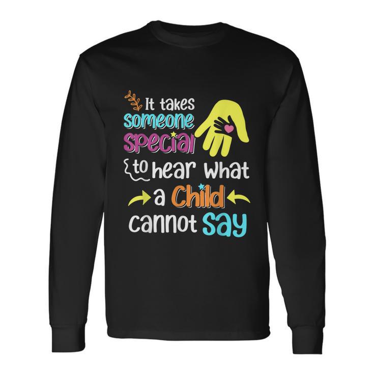 Special Ed Paraprofessional Teacher Education Long Sleeve T-Shirt