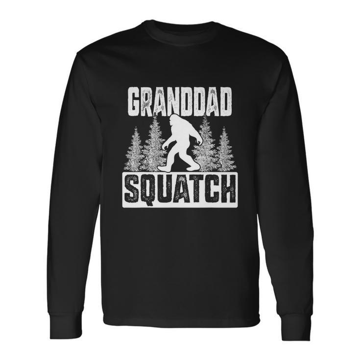 Squatchy Matching Bigfoos Granddad Long Sleeve T-Shirt