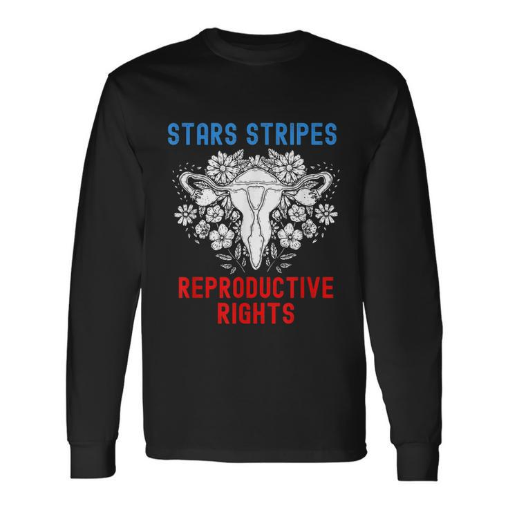 Stars Stripes Reproductive Rights Patriotic 4Th Of July V4 Long Sleeve T-Shirt