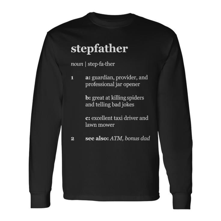 Stepfather Noun Definition Tshirt Long Sleeve T-Shirt