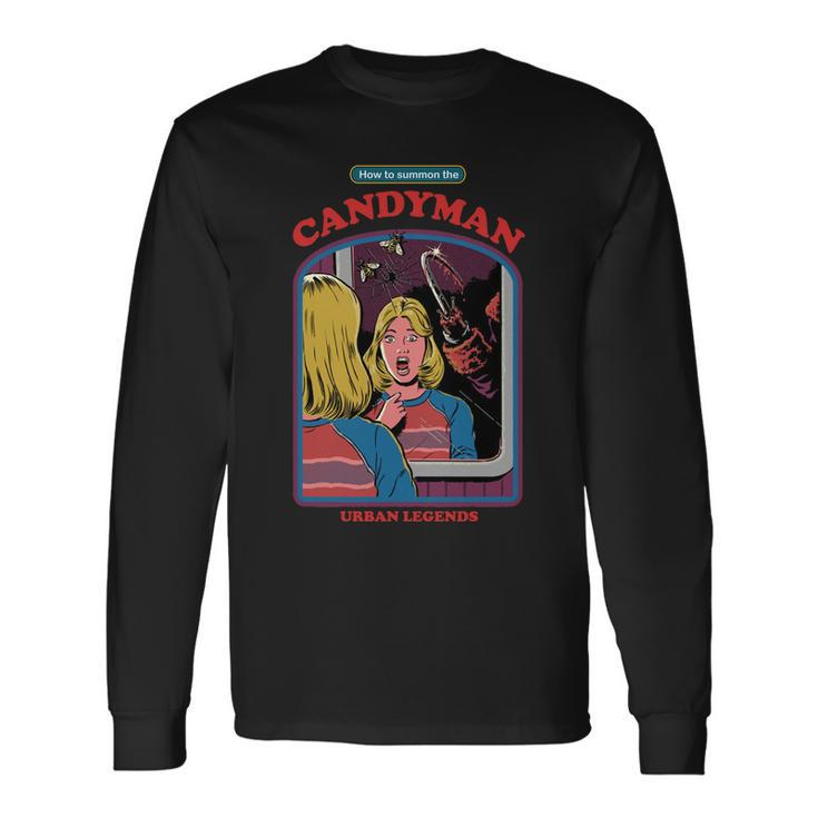 How To Summon The Candy Man Long Sleeve T-Shirt