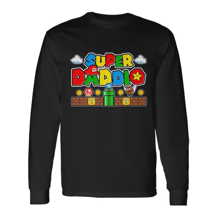 Super Daddio Dad Video Gamer Long Sleeve T-Shirt Gifts ideas