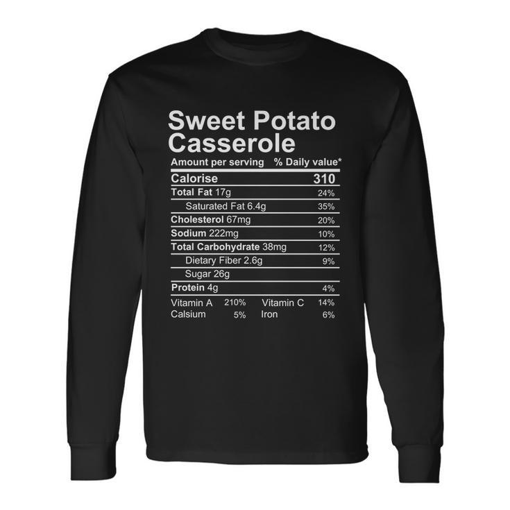 Sweet Potato Casserole Nutrition Facts Label Long Sleeve T-Shirt