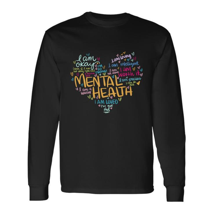 Mental Health Awareness Depression Cool Long Sleeve T-Shirt