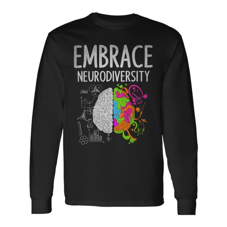 Teacher April Autism Awareness Embrace Neurodiversity Brain Long Sleeve T-Shirt