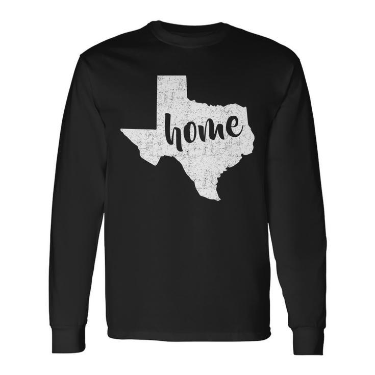 Texas Home State Long Sleeve T-Shirt