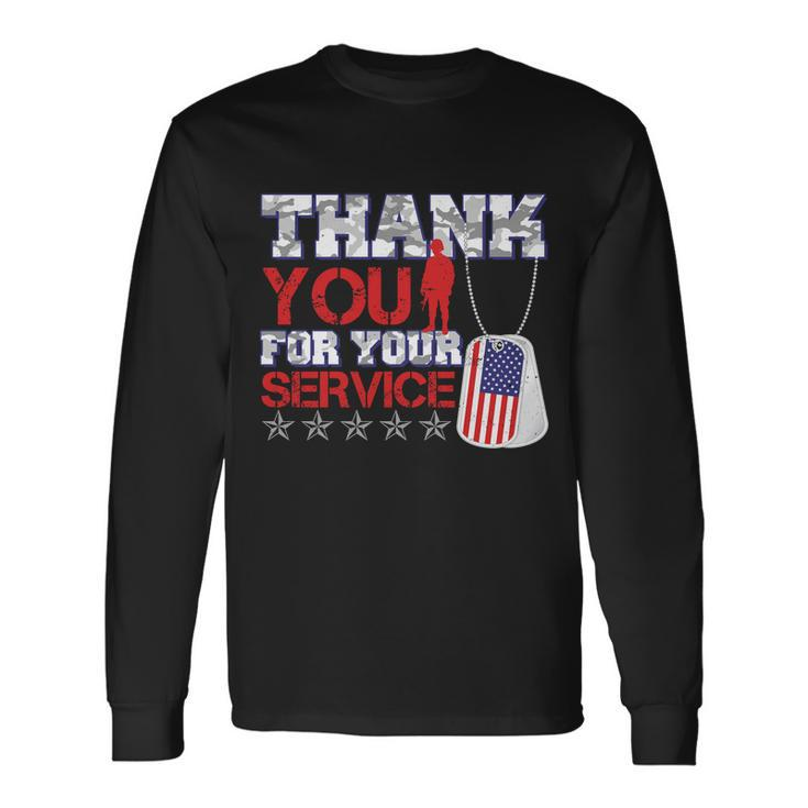 Thank You For Your Service Veterans Day Long Sleeve T-Shirt