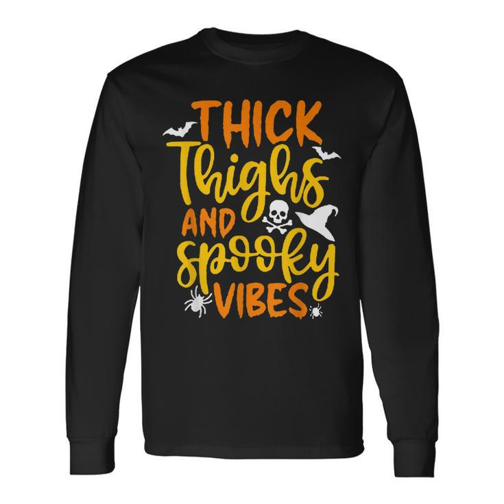 Thick Thighs And Spooky Vibes Halloween Costume Party Dress Long Sleeve T-Shirt