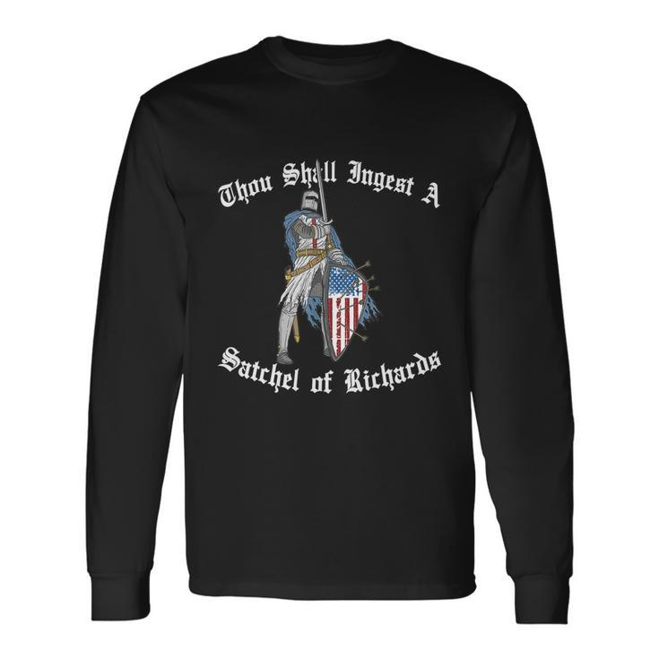 Thou Shall Ingest A Satchel Of Richards Eat A Bag Of Dicks Tshirt Long Sleeve T-Shirt Gifts ideas