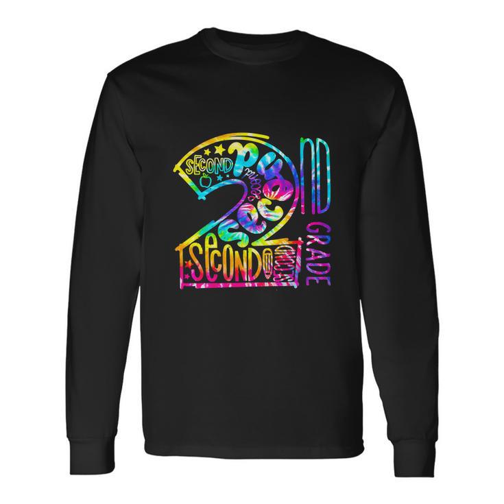 Tie Dye Second 2Nd Grade Typography Teacher Long Sleeve T-Shirt