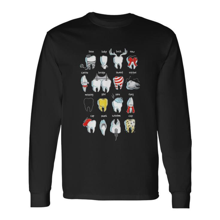 Tooth Dentist Teeth Dental Tshirt Long Sleeve T-Shirt