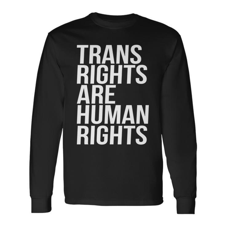 Transgender Trans Rights Are Human Rights Tshirt Long Sleeve T-Shirt