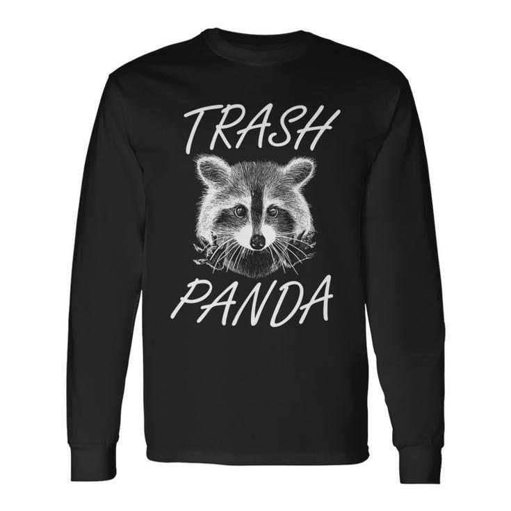 Trash Panda Raccoon Long Sleeve T-Shirt