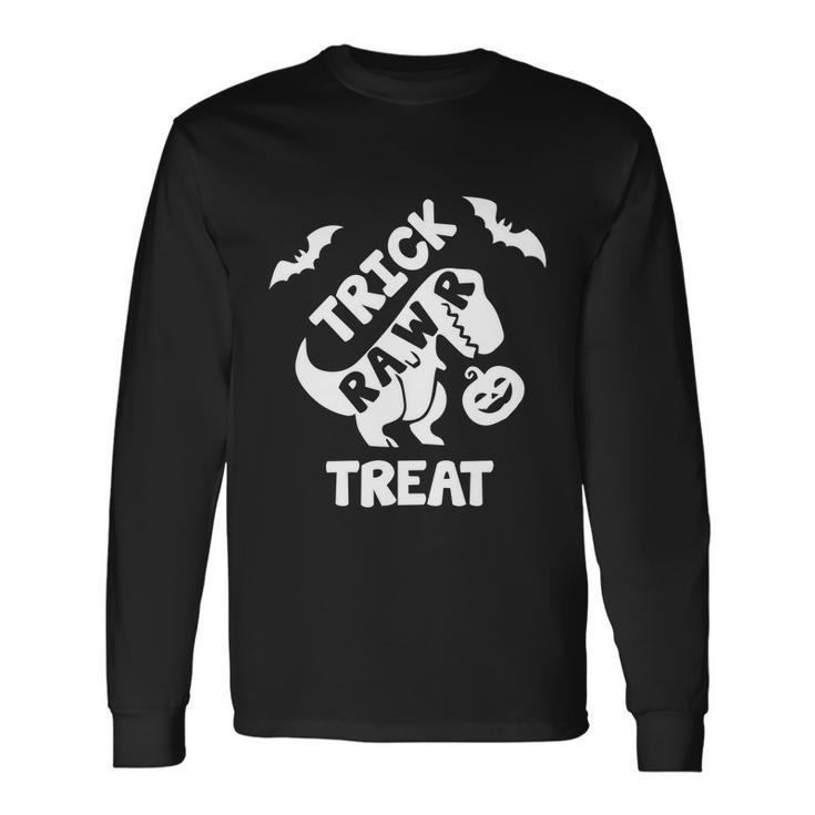 Trick Raw Treat Dinosaur Halloween Quote Long Sleeve T-Shirt