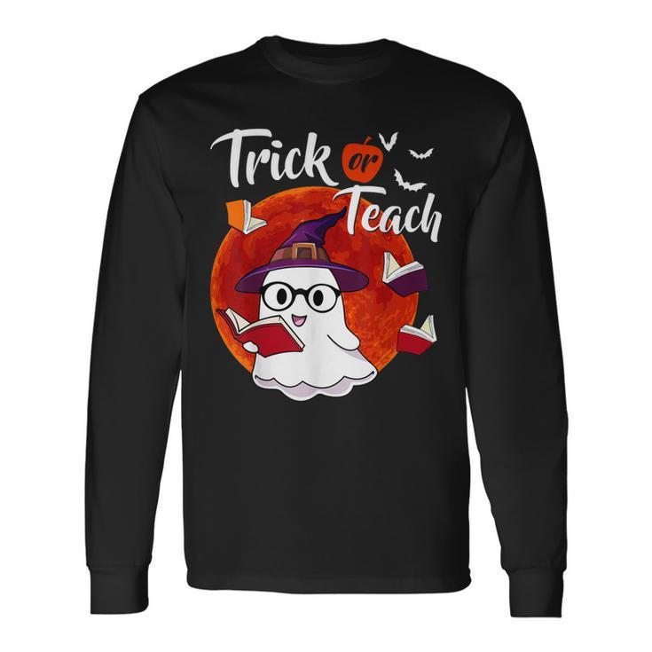 Trick Or Teach Cute Boo Witch Halloween Teacher Costume Long Sleeve T-Shirt Gifts ideas