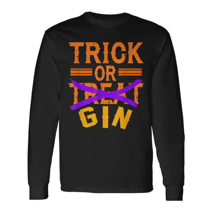 Trick Or Treat Gin Halloween Costume Long Sleeve T-Shirt