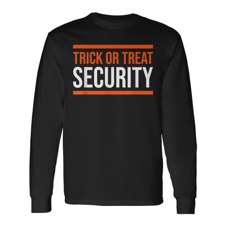 Trick Or Treat Security Dad Halloween Long Sleeve T-Shirt