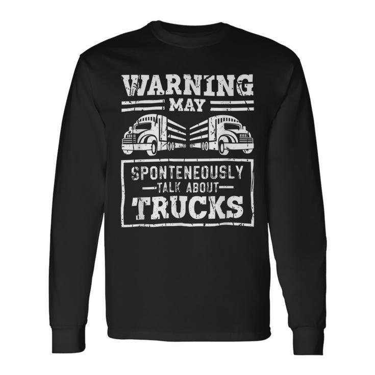 Trucker Trucker Accessories For Truck Driver Motor Lover Trucker_ V19 Long Sleeve T-Shirt