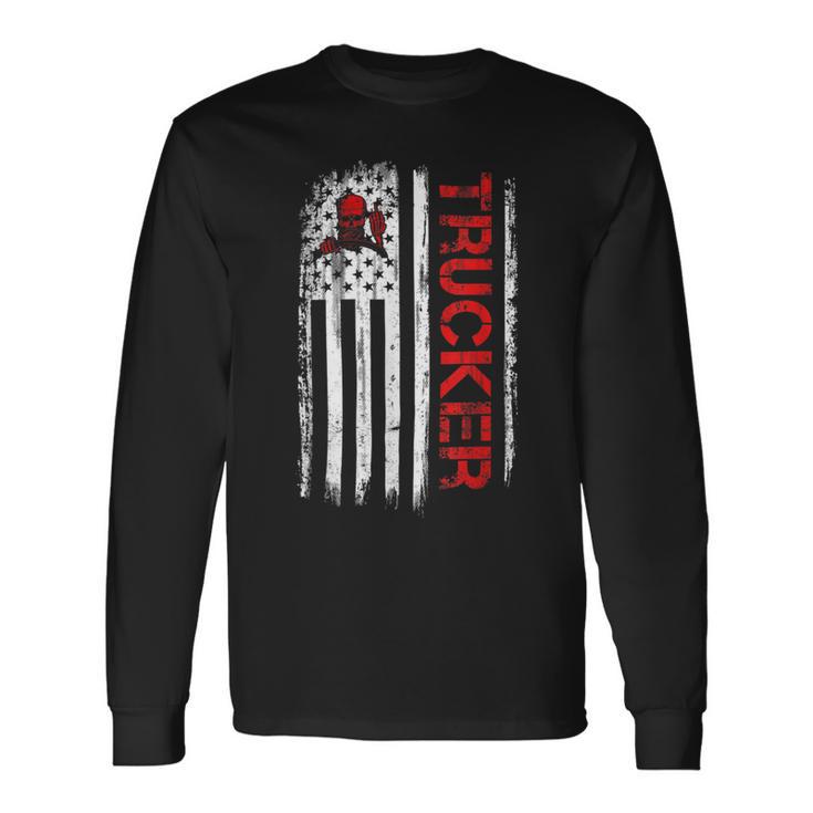 Trucker Trucker American Flag Truck Driver Shirt Truck Driver Long Sleeve T-Shirt Gifts ideas