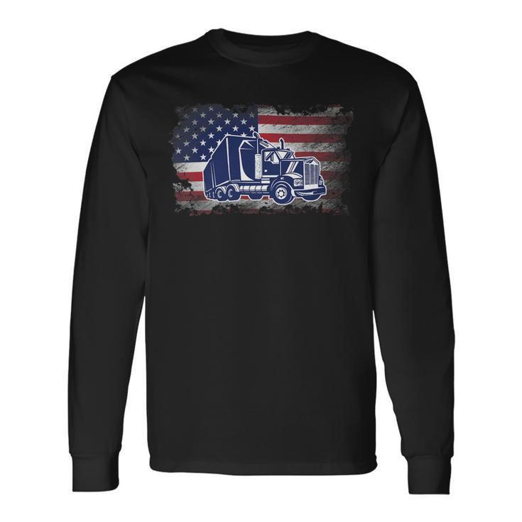 Trucker Trucker American Flag Usa Patriotic Trucker Long Sleeve T-Shirt