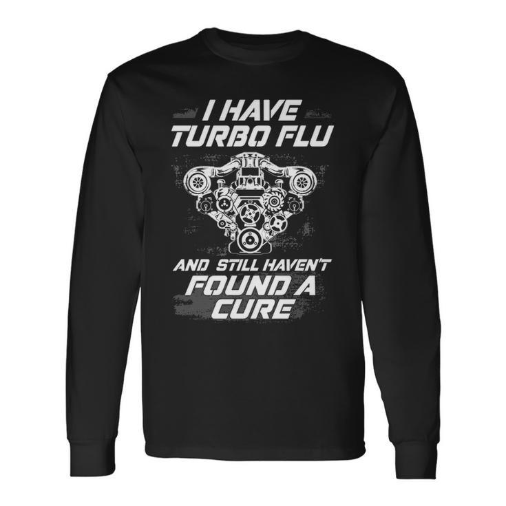 Turbo Flu Long Sleeve T-Shirt