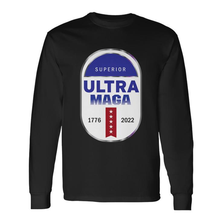 Ultra Maga 1776 2022 Tshirt Long Sleeve T-Shirt Gifts ideas