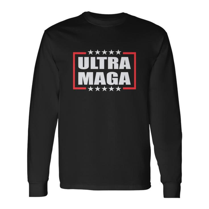 Ultra Maga 2024 Pro Trump Tshirt Long Sleeve T-Shirt