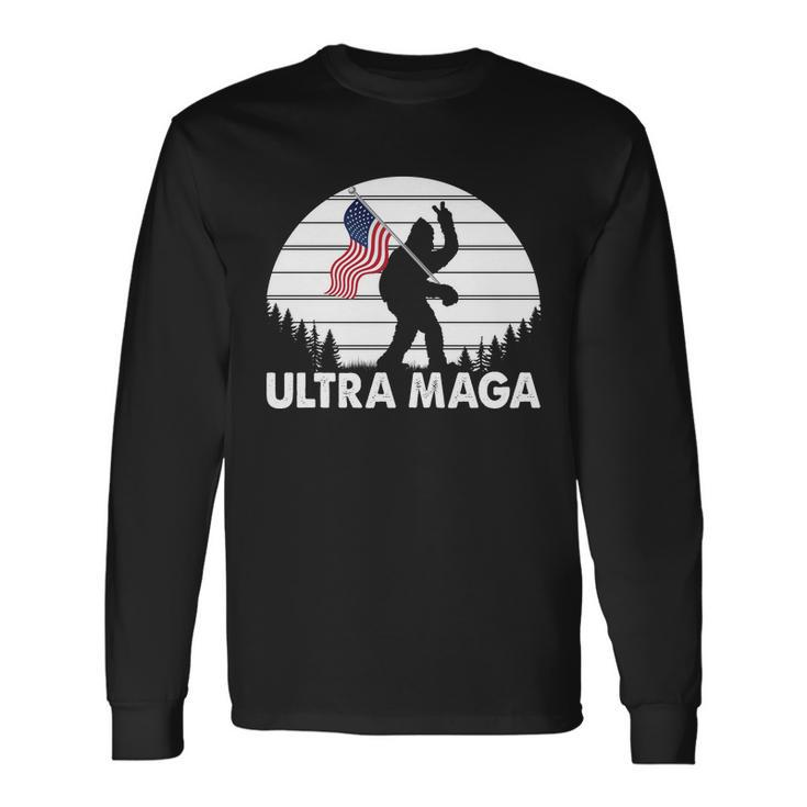 Ultra Maga Big Foot Sasquatch Tshirt Long Sleeve T-Shirt