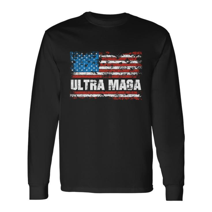 Ultra Maga Distressed United States Of America Usa Flag Long Sleeve T-Shirt