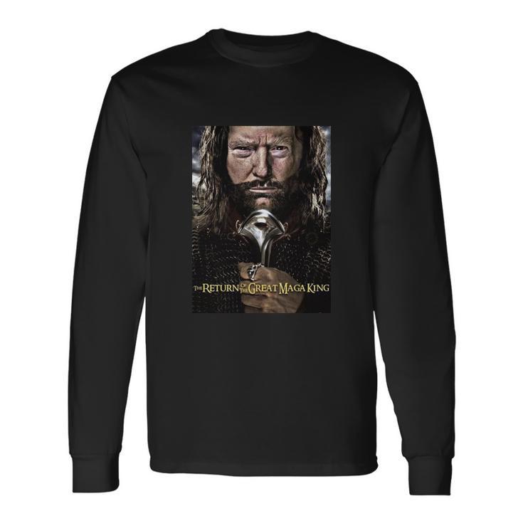 Ultra Maga Maga King The Great Maga King Tshirt Long Sleeve T-Shirt