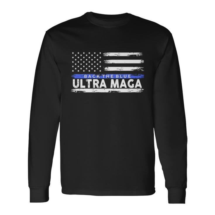 Ultra Maga Maga King Tshirt V3 Long Sleeve T-Shirt Gifts ideas