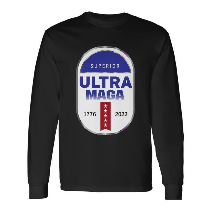 Ultra Maga Tshirt Long Sleeve T-Shirt