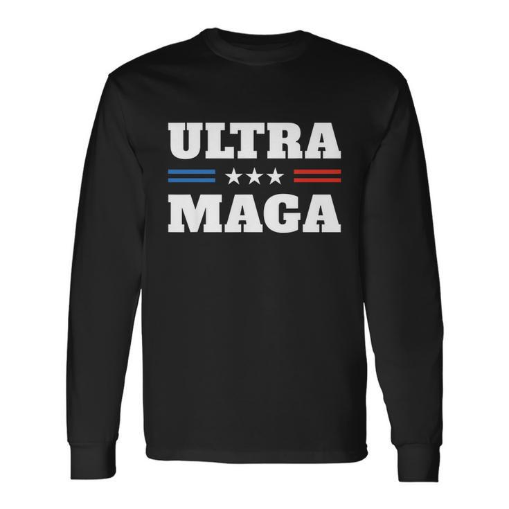 Ultra Maga Tshirt V4 Long Sleeve T-Shirt