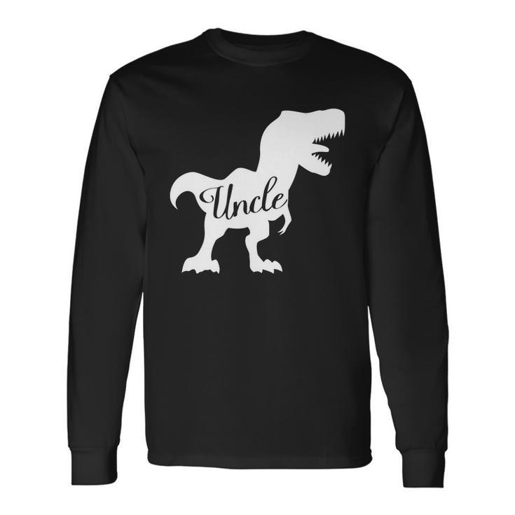 Uncle Dinosaur Trex Long Sleeve T-Shirt