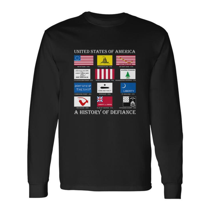 United States Of America History Flags Of Defiance Long Sleeve T-Shirt