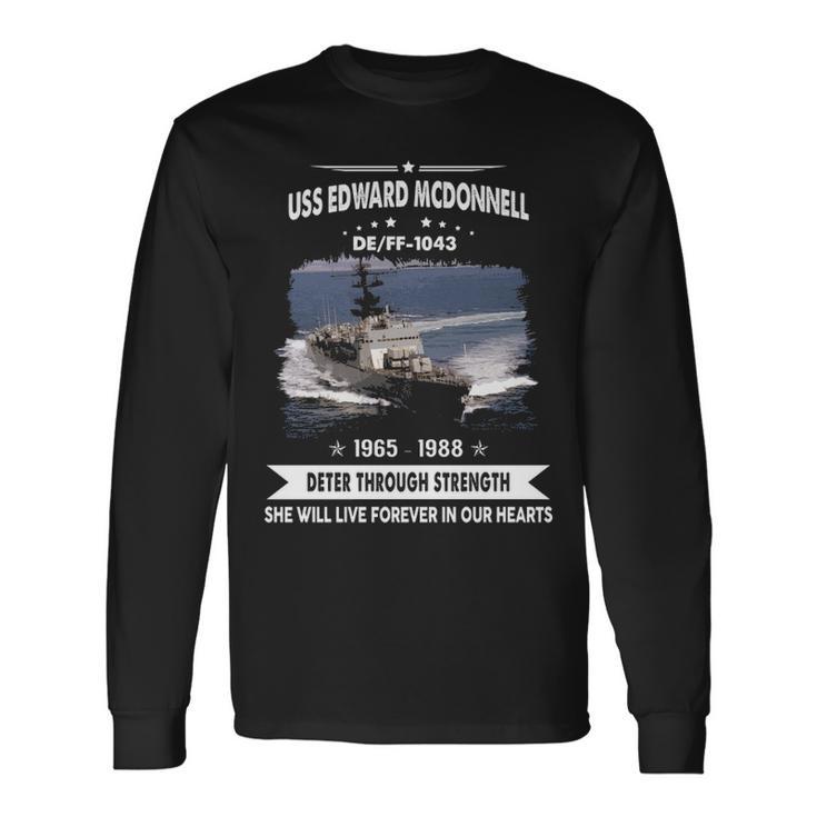 Uss Edward Mcdonnell Ff 1043 De Long Sleeve T-Shirt