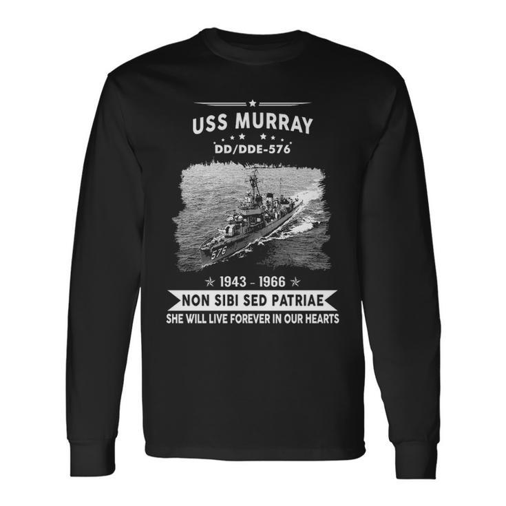 Uss Murray Dde 576 Dd Long Sleeve T-Shirt Gifts ideas