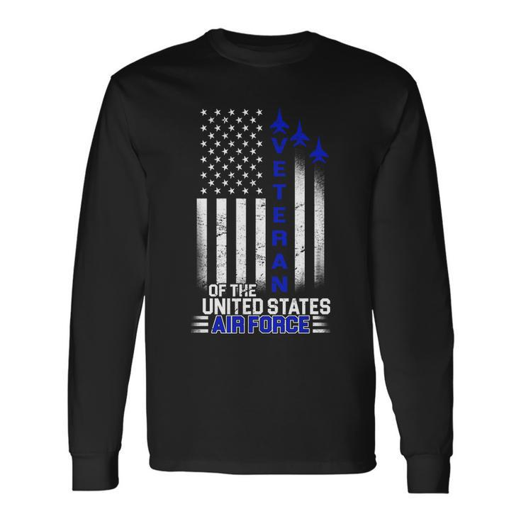 Veteran Of The United States Air Force Tshirt Long Sleeve T-Shirt Gifts ideas