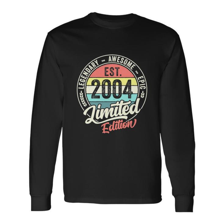Vintage 18 Year Old Est 2004 Limited Edition 18Th Birthday Long Sleeve T-Shirt Gifts ideas