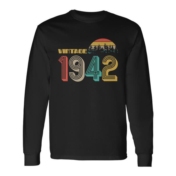 Vintage 1942 Sun Wilderness 80Th Birthday Long Sleeve T-Shirt