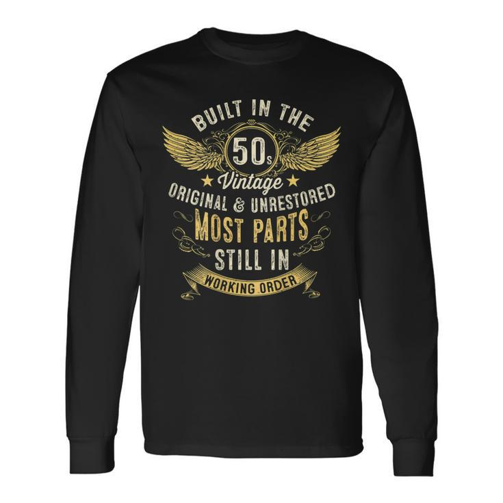Vintage 1950S Built In The 50S Fifties 70Th Birthday V2 Long Sleeve T-Shirt