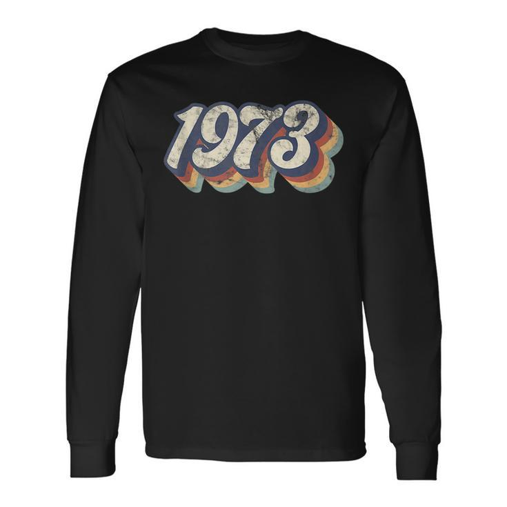 Vintage 1973 Pro Roe Long Sleeve T-Shirt