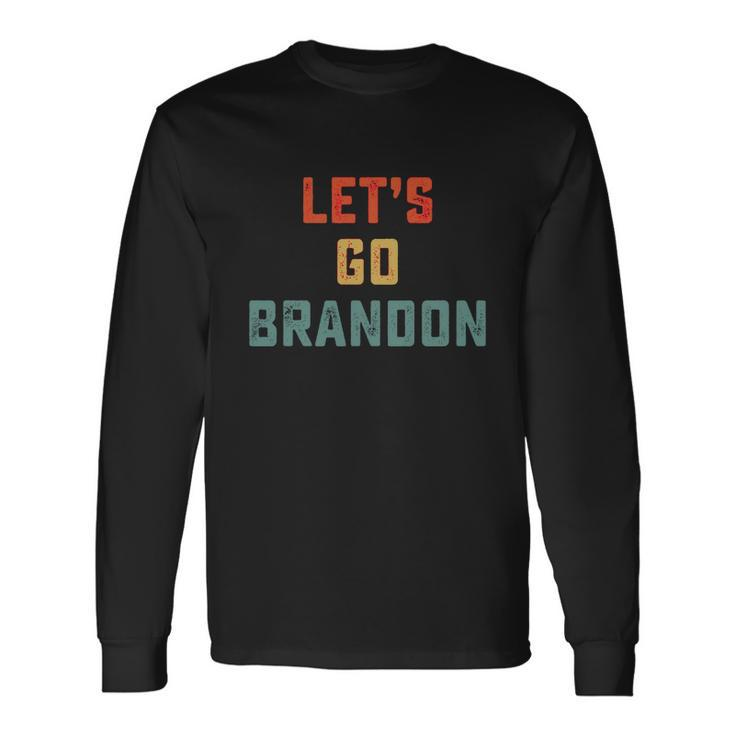 Vintage Lets Go Brandon Lets Go Brandon Long Sleeve T-Shirt