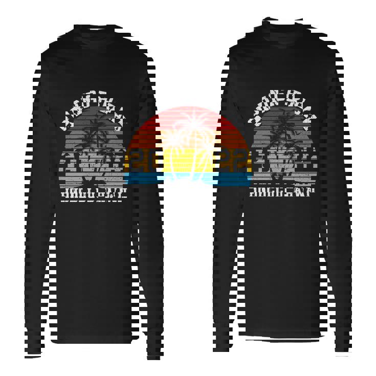 Vintage Spring Break HonoluluHawaii Summer Long Sleeve T-Shirt Gifts ideas