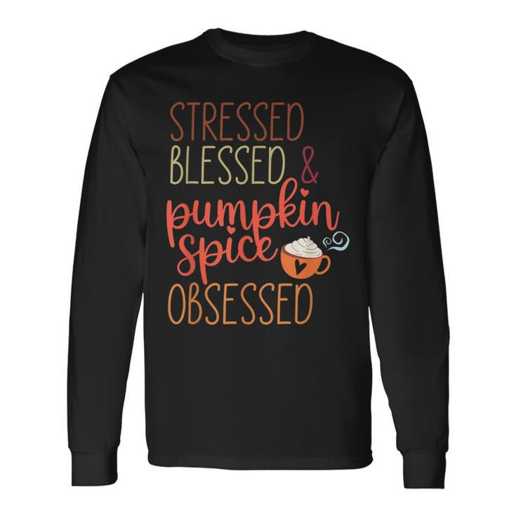 Vintage Stressed Blessed & Pumpkin Spice Obsessed Fall Men Women Long Sleeve T-Shirt T-shirt Graphic Print